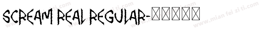 Scream Real Regular字体转换